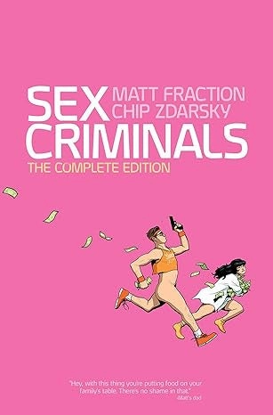 Secret Agent Value Increase SEX CRIMINALS COMPENDIUM TP (MR) Playful Concentration